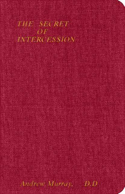 The Secret of Intercession