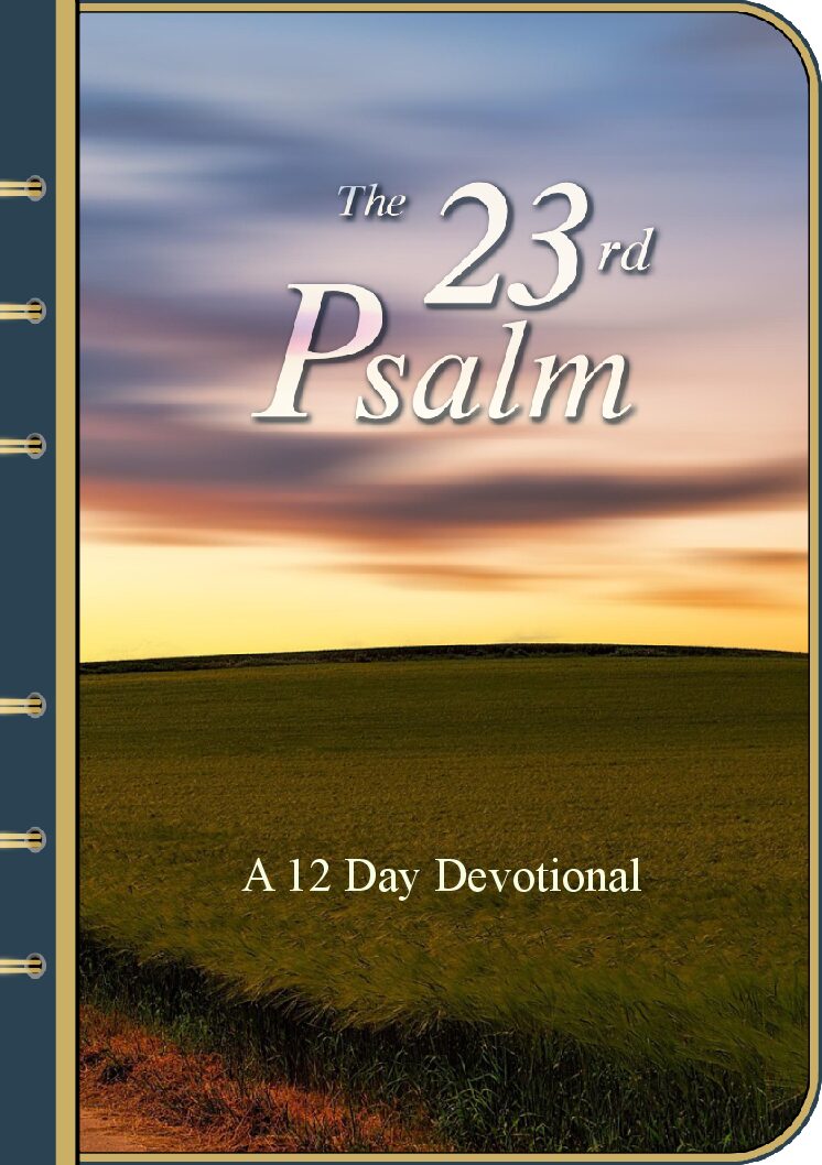 The 23rd Psalm