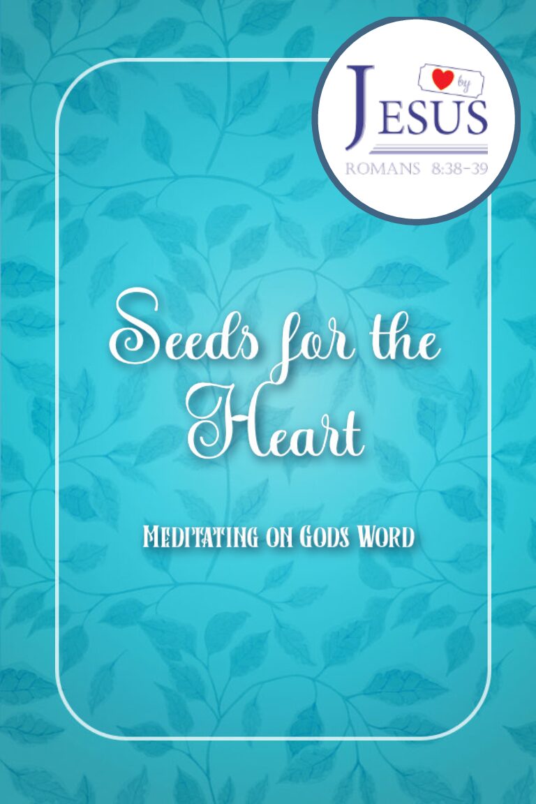 Seeds for the Heart