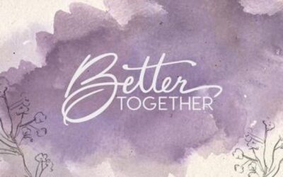 Better Together : You Are CHOSEN and APPOINTED For a God-Given Purpose!